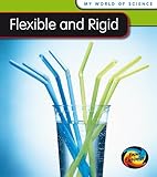 Flexible and rigid