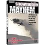 Snowmobile Mayhem