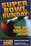 Super Bowl Sunday:  The Day America Stops