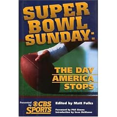 Super Bowl Sunday:  The Day America Stops