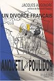 Anquetil-Poulidor : Un divorce français