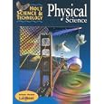 Holt Science and Technology: Physical Science