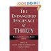 The Endangered Species Act at Thirty: Vol. 1: Renewing the Conservation Promise