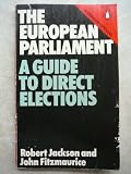 The European Parliament : a guide for the European elections