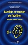 Surdit�s et troubles de l'audition : Proth�ses et aides auditives
