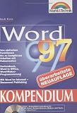 Produkt-Bild: Word 97 Kompendium . Von einfachen Funktionen bis zur komplexen Textverarbeitung