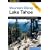 Mountain Biking Lake Tahoe: A Guide to Lake Tahoe and Truckee's Greatest Off-Road Bicycle Rides (Regional Mountain Biking Series)