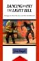Dancing to Pay the Light Bill: Essays on New Mexico and the Southwest (Red Crane Literature Series)
