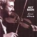 Aly bain, First album
