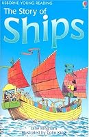 The Story of Ships (Usborne Young Reading: Series Two)
