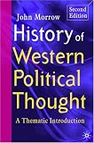 History of Western Political Thought: A Thematic Introduction