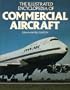 The Illustrated Encyclopedia of Commercial Aircraft