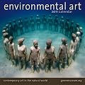 Environmental Art Calendar: Contemporary Art in the Natural World