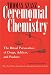 Ceremonial Chemistry: The Ritual Persecution of Drugs, Addicts, and Pushers
