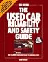 The Used Car Reliability and Safety Guide