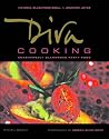 Diva Cooking: Unashamedly Glamorous Party Food (Mitchell Beazley Food)