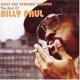Only the Strong Survive: The Best of Billy Paul