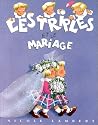 Les Triplés et le mariage