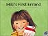 Miki's First Errand
