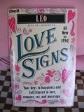 LEO Love Signs - Your keys to happiness and fulfuillment in love,
romance, sex an marriage