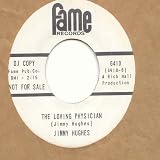 Jimmy Hughes - You Really Know How To Hurt / Loving Physician - [7"]