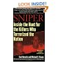 Sniper: Inside the Hunt for the Killers Who Terrorized the Nation