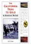 The California Trail to Gold in American History