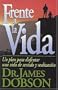 Frente a la Vida (Spanish Edition)