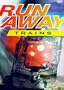 Runaway Trains