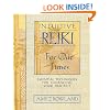Intuitive Reiki for Our Times: Essential Techniques for Enhancing Your Practice