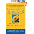 Understanding Depression: What We Know and What You Can Do About It by J. Raymond, Jr. DePaulo and Leslie Alan Horvitz