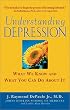 Understanding Depression: What We Know and What You Can Do About It