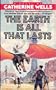 The Earth Is All that Lasts