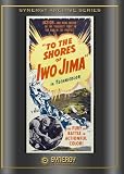 To The Shores of Iwo Jima (1945)