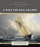 A Race for Real Sailors: The Bluenose and the International Fishermans Cup, 1920-1938