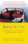 Money for Life: The 20 Factor Plan for Accumulating Wealth While You're Young