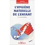 L'hygi�ne naturelle de l'enfant : La vie sans couc&hellip de Sandrine Monrocher-Zaffarano