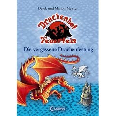 Drachenhof Feuerfels 06. Die vergessene Drachenfestung