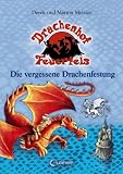 Drachenhof Feuerfels 06. Die vergessene Drachenfestung