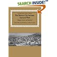 The Ottoman City between East and West: Aleppo, Izmir, and Istanbul (Cambridge Studies in Islamic Civilization) by Edhem Eldem, Daniel Goffman, and Bruce Masters