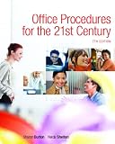 Office Procedures for the 21st Century (7th Edition)