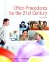 Office Procedures for the 21st Century, Edition: 7