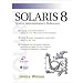 Solaris 8 System Administrator's Reference (2 Volume Set)
