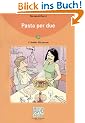 Pasta per due: Stufe 1. 500 W�rter