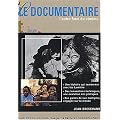 Le Documentaire : L'Autre face du cin�ma