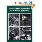 Biology, Medicine, and Surgery of South American Wild Animals by Murray E. Fowler and Zalmir S. Cubas