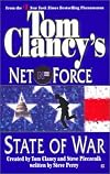 State of War (Tom Clancy's Net Force, No. 7)