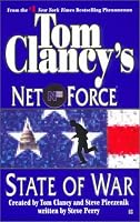 State of War (Tom Clancy's Net Force, No. 7)