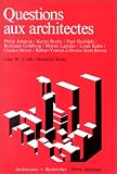 Revue Mardaga Editions  / Questions aux architectes