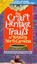 The Craft Heritage Trails of Western North Carolina